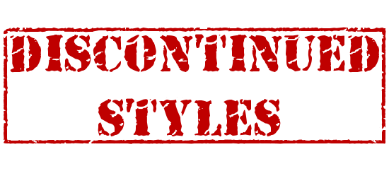 Discontinued Styles